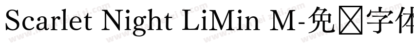Scarlet Night LiMin M字体转换